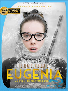 Eugenia (2017) HD [1080p] Latino [GoogleDrive] SXGO