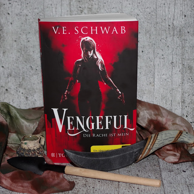 [Books] V. E. Schwab - Vengeful: Die Rache ist mein (Villains #2)