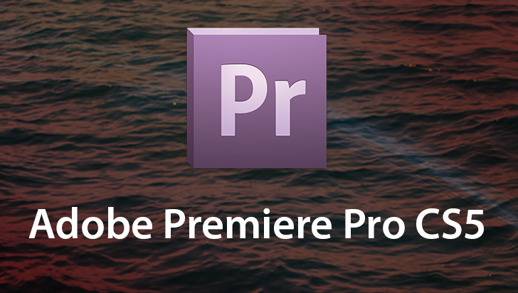 adobe premiere cs5 free download full version with crack
