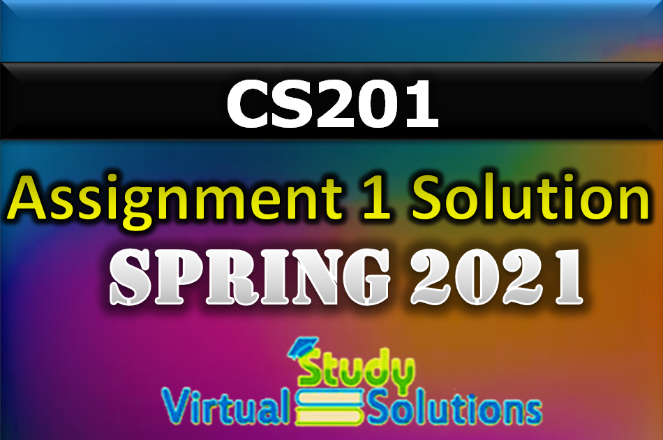 Cs201 assignment 3 solution 2021 image