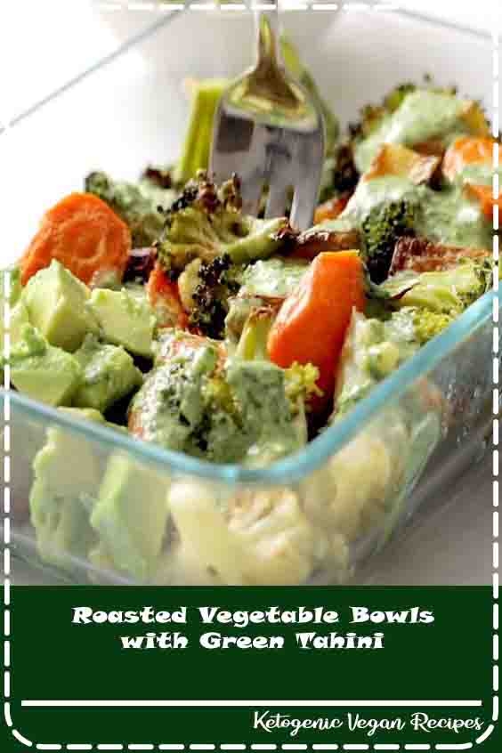Roasted Vegetable Bowls with Green Tahini Desserts Recipes Honney