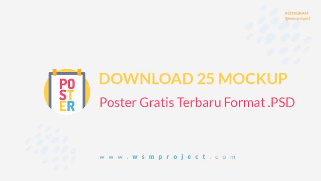 Download Download 25 Mockup Poster Gratis PSD Mockup Templates