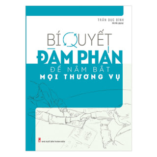 Bí Quyết Đàm Phán Để Nắm Bắt Mọi Thương Vụ ebook PDF EPUB AWZ3 PRC MOBI