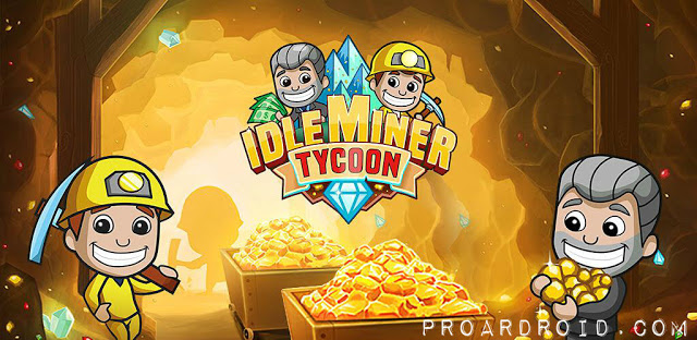 Idle Miner Tycoon النسخة المهكرة للاجهزة Idle Miner Tycoon النسخة المهكرة للاجهزة