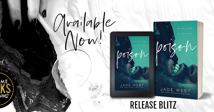 poison by jade west poison by jade west