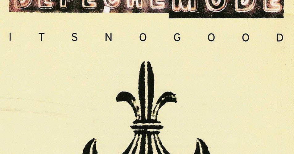 Depeche Mode Efemérides It`s no Good, Publicado el 31 de marzo de 1997