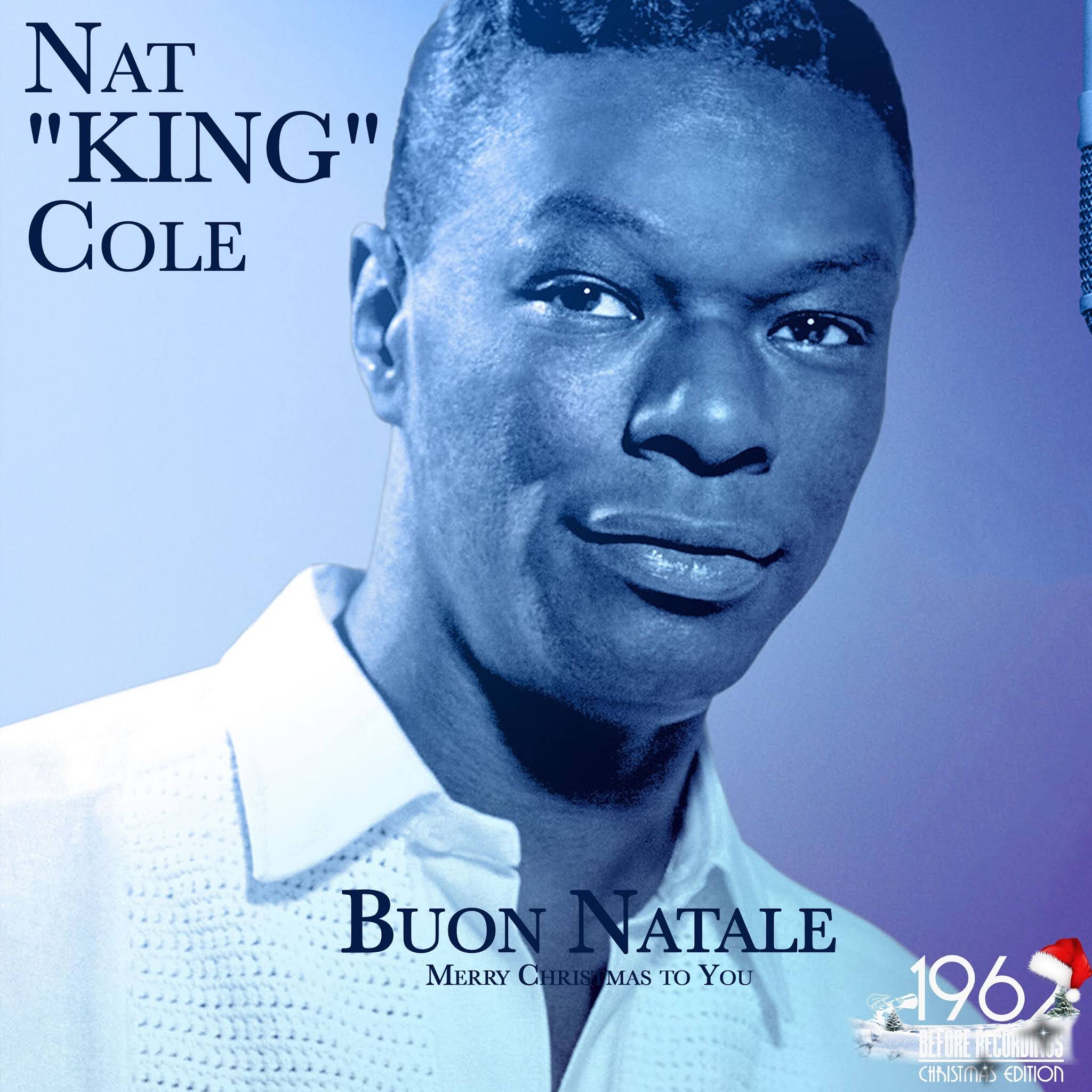 Nat “king” cole – the christmas song (itunes plus aac m4a) (album) San Jose 72: Nat King Cole - Buon Natale (Merry Christmas To You) (FLAC)