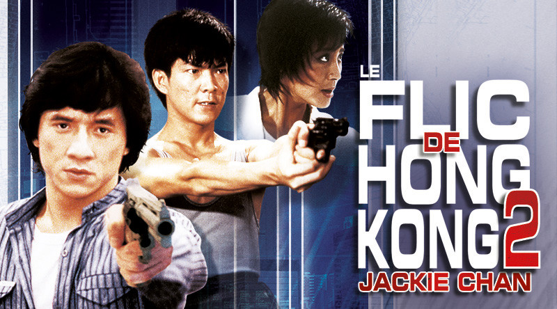 Le Flic De Hong Kong Streaming asian express: le flic de hong kong 2 french + vostfr (1080p)