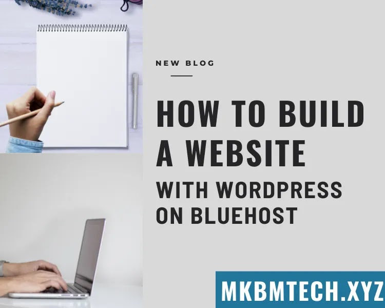 How to Build a website with WordPress Bluehost