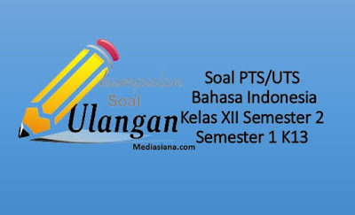 Soal essay bahasa indonesia kelas xii kurikulum 2013 08 image
