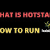 What is Hotstar ? how to run Hotstar?