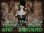 Miss Snark's Tuesday Tea Survivor