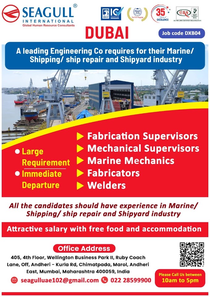 Job Opportunities in Dubai Marine / Shipyard Project Large Requirements