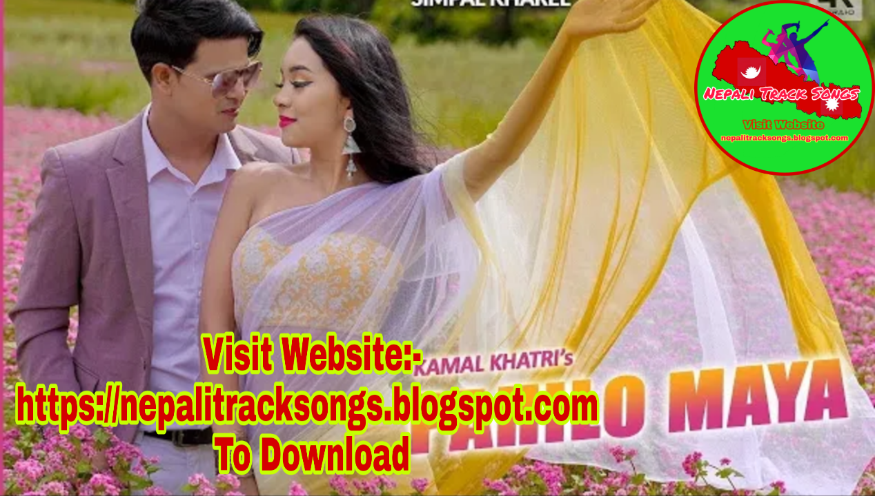 Nepali Track Songs Pahilo Maya Karaoke Kamal Khatri Nepali Track Songs