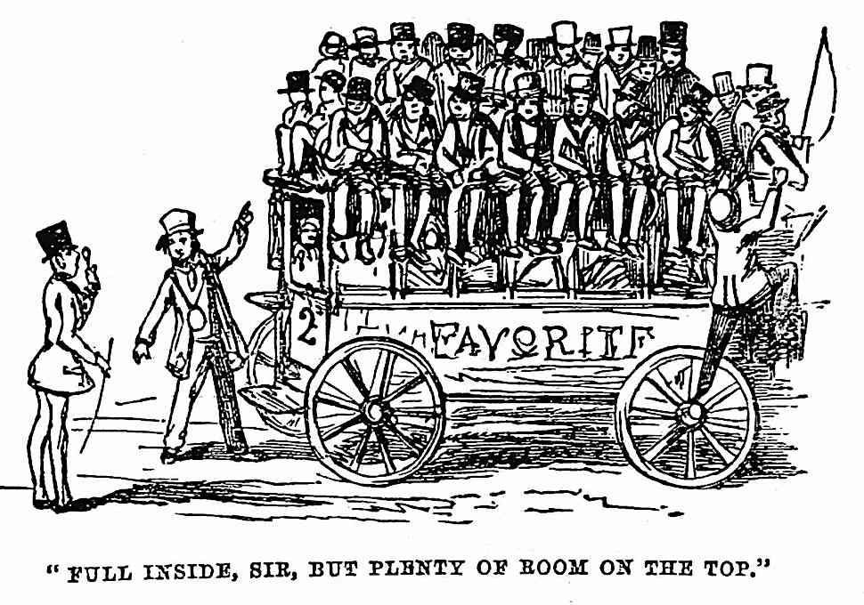1847 public transit an 1847 public transit cartoon, Full inside Sir but plenty of room on the top