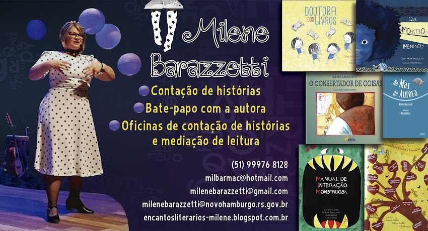 MILENE BARAZZETTI - ESCRITORA E CONTADORA DE HISTÓRIAS