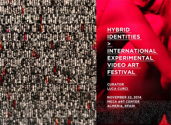 Hybrid Identities . MECA Art Space, Spain International experimental video-art festival November 22