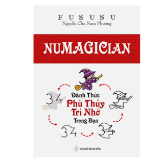 Numagician - Đánh Thức Phù Thuỷ Trí Nhớ Trong Bạn - FuSuSu ebook PDF EPUB AWZ3 PRC MOBI