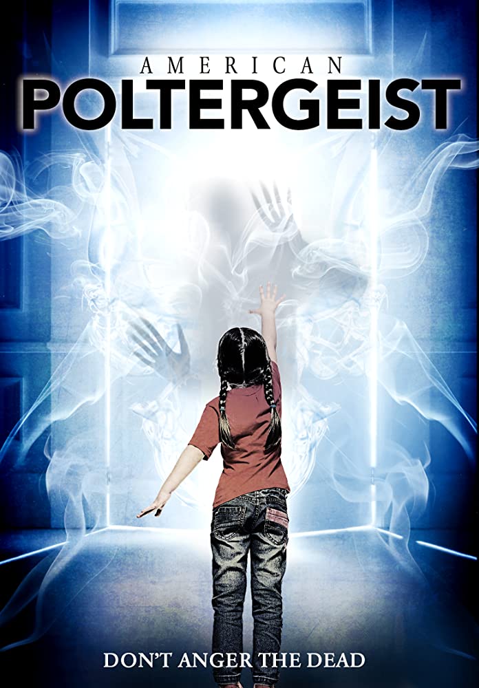 American Poltergeist 2016 American Poltergeist 2016