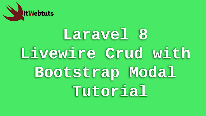 Laravel 8 Livewire Crud with Bootstrap Modal Tutorial