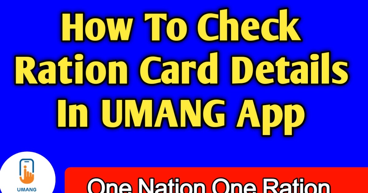 How To Check Ration Card Details In Umang App