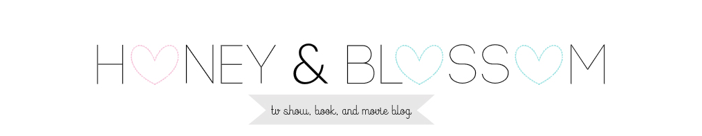Honey and Blossom | TV Show, Book, and Movie Blog