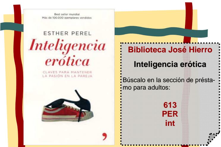 Recomendación: Inteligencia Erótica. Fuente: Biblioteca José Hierro