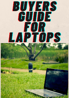buying laptops. buying laptop guide. buyers guide for laptops. buying guide for laptop, buying guide for laptops,