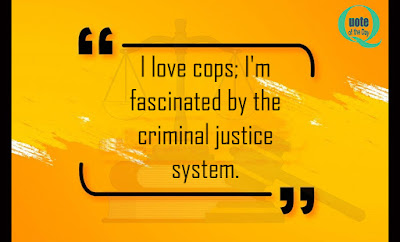 Quotes about Criminal justice