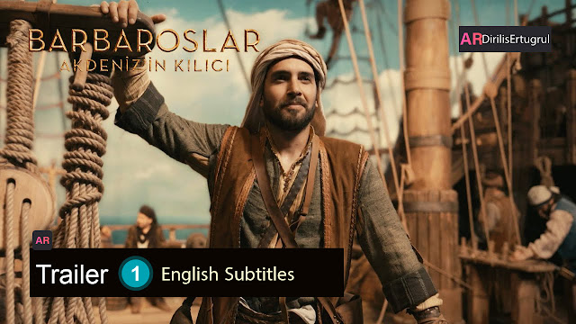 Barbaroslar Trailer 1 With English Subtitles