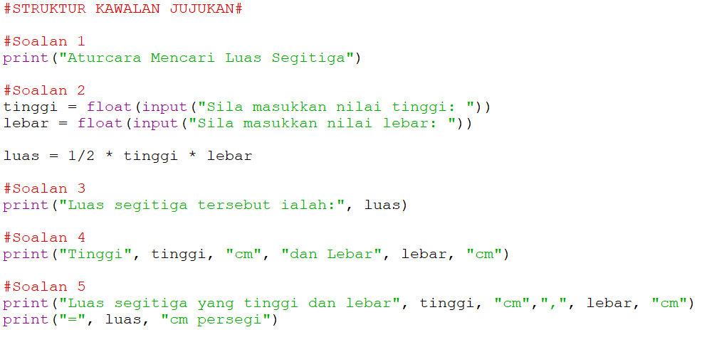 SAINS KOMPUTER & ASAS SAINS KOMPUTER: ASK T2: LATIHAN PYTHON TANPA KOMPUTER
