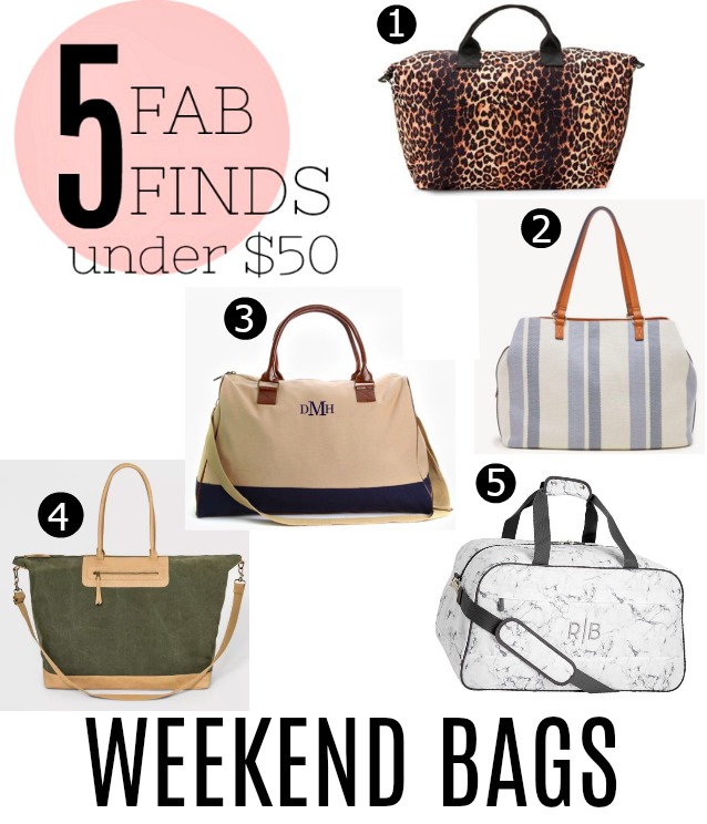 5 Fab Finds Under $50: Weekend Bags | Pieces of a Mom