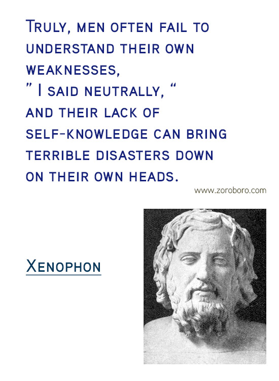 Xenophon Quotes. Truth Quotes, Death, Xenophon Honor Quotes, Xenophon Life Quotes, Xenophon Morale Quotes, Victory, War Quotes. Xenophon Philosophy