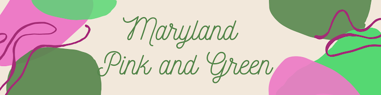 Maryland Pink and Green