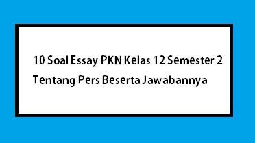 Soal bahasa inggris kelas 11 semester 2 pdf picture
