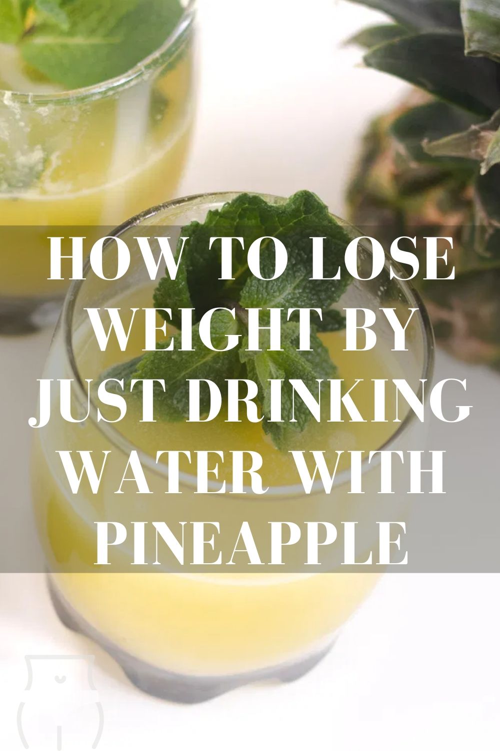 Pineapple water to Reduce Stomach Fat Healthy Life
