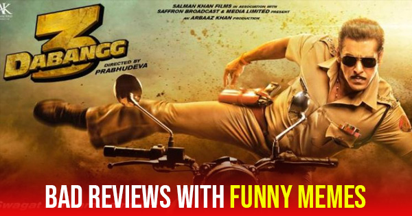 Dabangg 3 Review : these funny memes tell how bad this Salman Khan film is,  netizens express their thoughts on twitter. Top 10 of Bollywood Hollywood  Actresses, movies, photoshoots, music, fun - Spideyposts