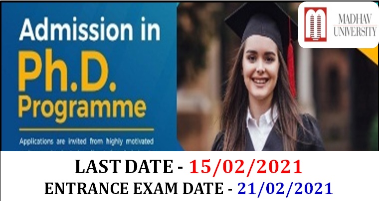  Ph.D Admission Open 2021: Madhav University, Pindwara (Sirohi) Rajasthan, Last Date: 15/02/2021