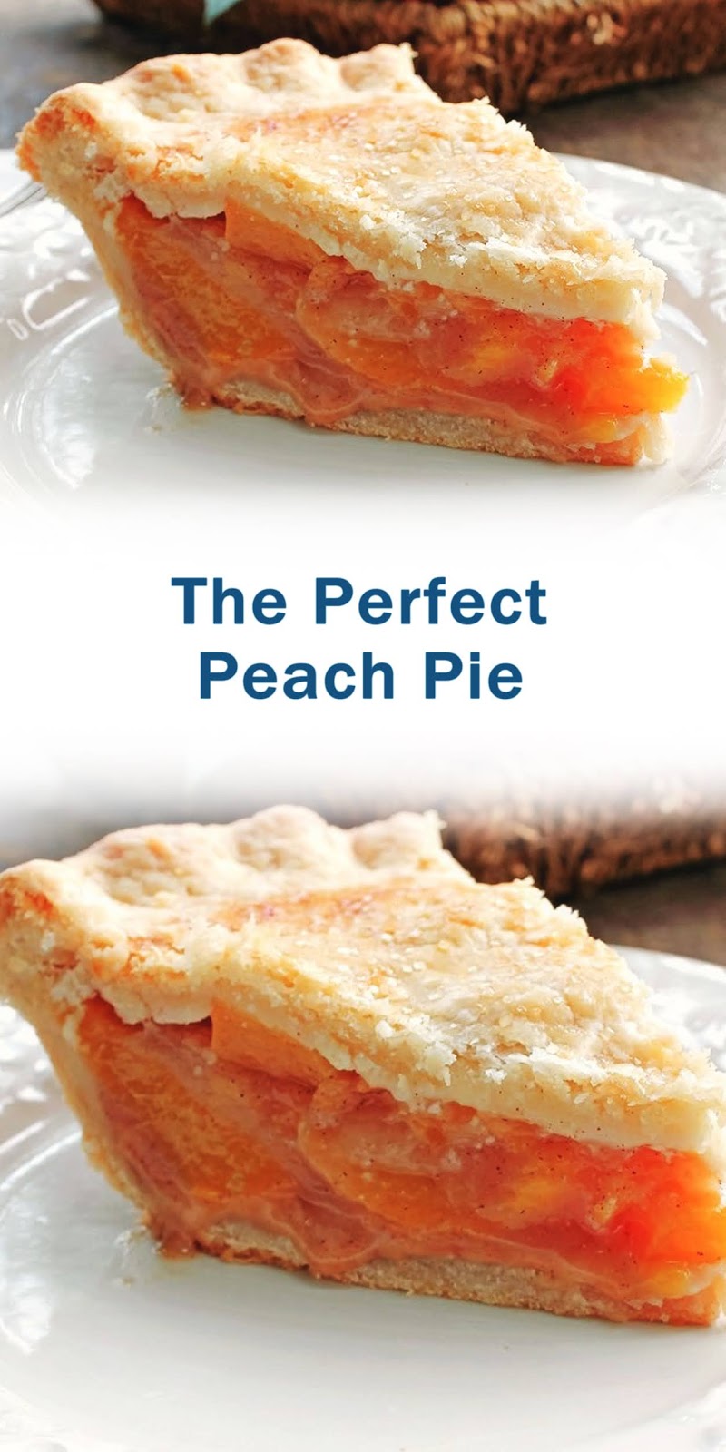 The Perfect Peach Pie