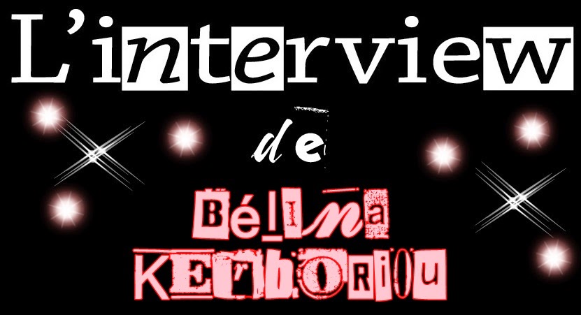 http://unpeudelecture.blogspot.fr/2015/09/linterview-de-belina-kerboriou.html