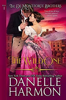 Historical Romance Review: The Wild One by Danelle Harmon