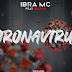 DOWNLOAD MP3 : ibra MC feat. Nelly D - Coronavirus [ 2020 ]