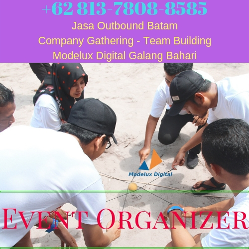 0813-7836-3090, Outbound Batam, Paket Outbound Batam, Perusahaan Outbound Batam, Lokasi Outbound Batam, Team Building Batam, Tempat Outbound Batam,