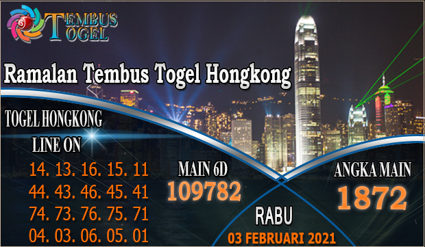 Ramalan Tembus Togel Hongkong - Hari Rabu 03 Februari 2021