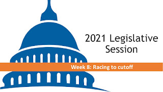 2021 State Legislative Session: Week 8