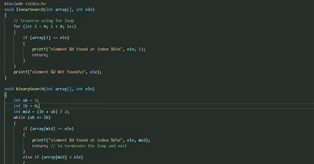 CODE IN C LANGUAGE FOR LINEAR AND BINARY SEARCH