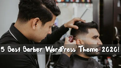 5 Best Barber WordPress Theme 2020!