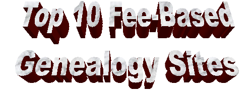 Family Tree Knots: My Top 10 Fee Based Genealogy Sites Family Tree Knots: My Top 10 Fee Based Genealogy Sites