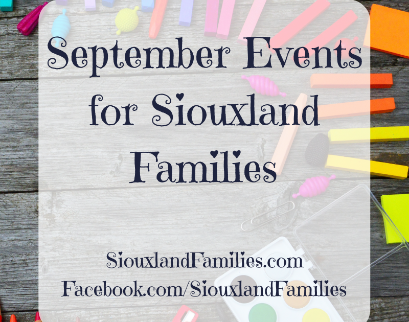 September Events in Siouxland for Kids and Families