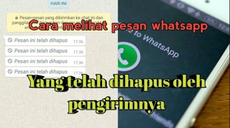 Cara Mengetahui Pesan Wa Yang Dihapus Teman